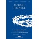 So High the Price (SATB) *POD*