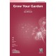 Grow Your Garden  (SATB)