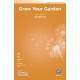 Grow Your Garden  (2-Pt)