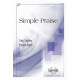 Simple Praise (SATB)