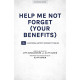 Help Me Not Forget (Your Benefits) (SATB)