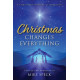 Christmas Changes Everything (Tenor Rehearsal Trax CD)