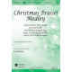 Christmas Praise Medley (Orch) *POD*