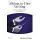 Alleluia to Thee We Sing (SATB)