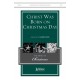 Christ Was Born on Christmas Day (Orch)