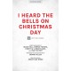 I Heard the Bells on Christmas Day (Acc. CD)