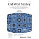 Old West Medley  (TTB)