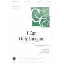 I Can Only Imagine (Orch)