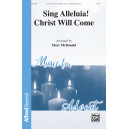 Sing Alleluia! Christ Will Come (Orch)