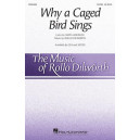 Why a Caged Bird Sings  (SATB)