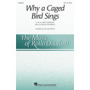 Why a Caged Bird Sings  (SSA)