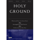 Holy Ground (Orch)
