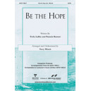 Be the Hope (Accom. Track) *POP*