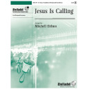 Jesus Is Calling (3-5 Octaves)