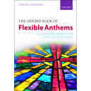 The Oxford Book of Flexible Anthems (SATB)