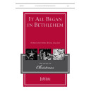 It All Began in Bethlehem (2-Pt)