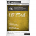 Surrounded (Fight My Battles) (Orch) *POD*