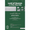 Lord of Heaven (with Holy Holy Holy) (Orch) *POD*