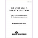 We Wish You A Merry Christmas (SATB)