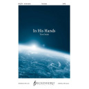 In His Hands (SATB)