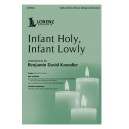 Infant Holy, Infant Lowly (SATB)