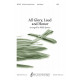 All Glory, Laud and Honor (SATB)