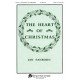 The Heart of Christmas (SATB divisi)