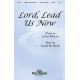 Lord Lead Us Now (SATB)