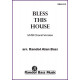 Bless this House (SATB)
