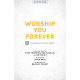 Worship You Forever (SATB)