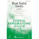 Blue Suede Shoes  (3-Pt Mixed)