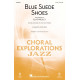 Blue Suede Shoes  (2--Pt)