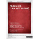 Psalm 23 (I Am Not Alone) (Rhythm Charts) *POD*