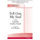 Tell Out, My Soul (Acc. CD)