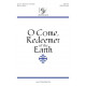 O Come Redeemer of the Earth (SATB)