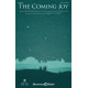 The Coming Joy (SATB)