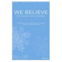 We Believe (The Reason for Christmas) (SATB)