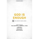 God is Enough (SATB)