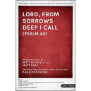 Lord from Sorrows Deep I Call (Psalm 42) (SATB)