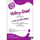 Victory Chant with You are the Victory (Unison/2-Part)