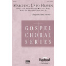 Marching Up to Heaven (SATB)