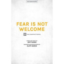 Fear Is Not Welcome (SATB)