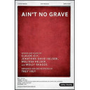 Ain't No Grave (Rhythm Charts) *POD*