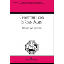 Christ the Lord is Risen Again (SATB)