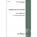Christ Be My Leader (2-Pt)