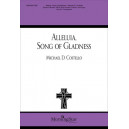 Alleluia Song of Gladness (SATB)