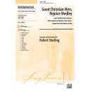 Good Christian Men Rejoice Medley (Acc. CD)
