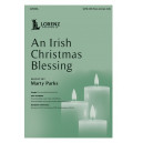 An Irish Christmas Blessing (SATB)