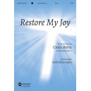 Restore My Joy (SATB) *POD*