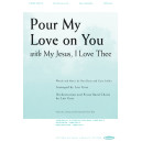 Pour My Love on You (Orch)